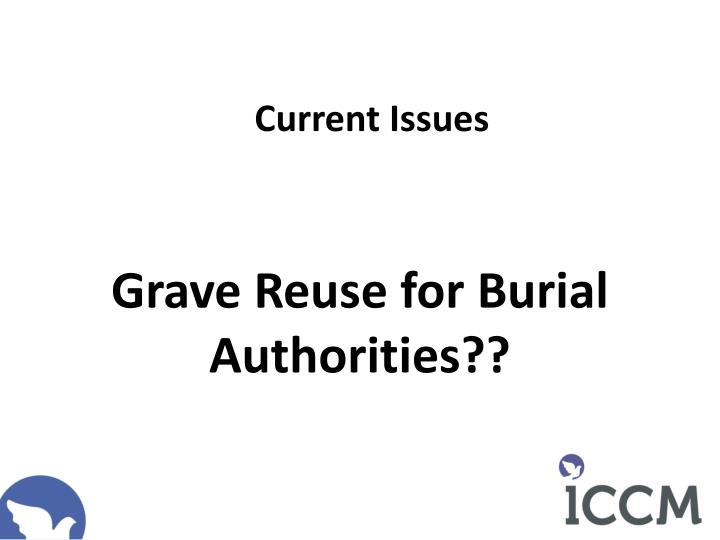 grave reuse for burial authorities