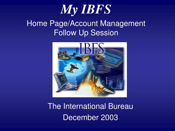 the international bureau december 2003