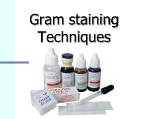 Gram staining Techniques