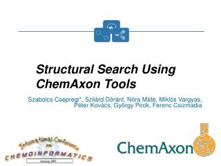 Structural Search Using ChemAxon Tools