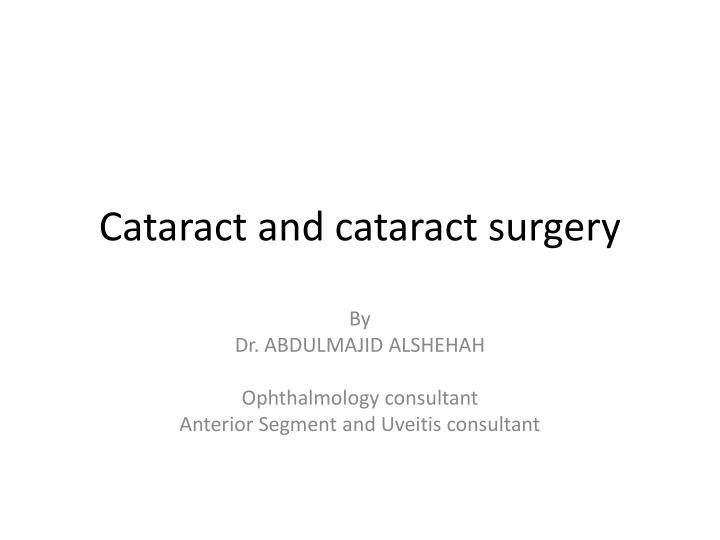 cataract and cataract surgery
