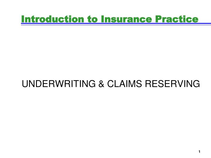 introduction to insurance practice