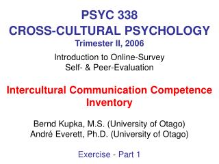 PSYC 338 CROSS-CULTURAL PSYCHOLOGY Trimester II, 2006