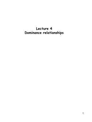 Lecture 4 Dominance relationships