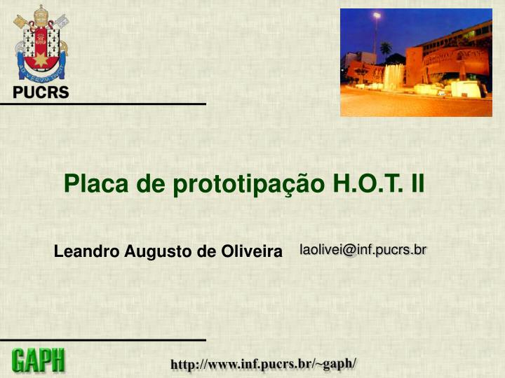 placa de prototipa o h o t ii