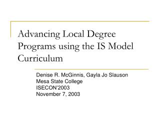 advancing local degree programs using the is model curriculum