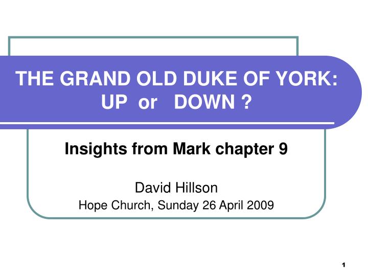 the grand old duke of york up or down
