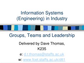 Information Systems (Engineering) in Industry Groups, Teams and Leadership