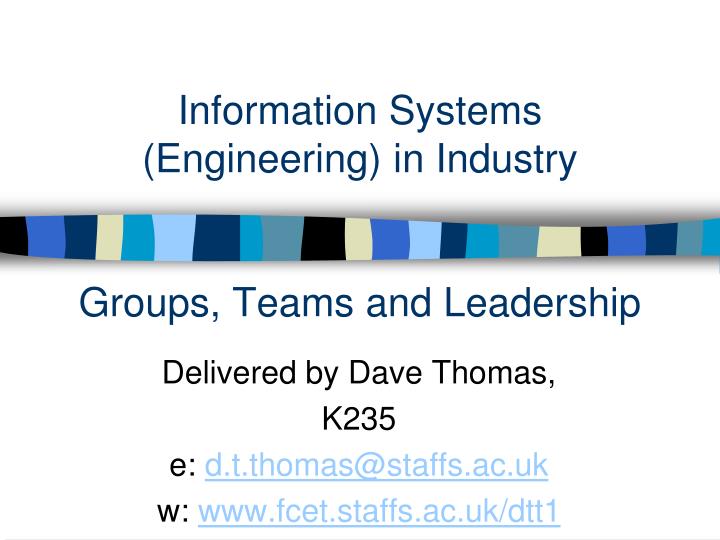 information systems engineering in industry groups teams and leadership