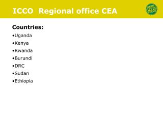 ICCO Regional office CEA