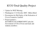 ICCO Total Quality Project Update - Sustainability and Traceability in Cocoa Industry (2005) - slide 1