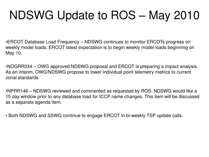 ndswg update to ros may 2010