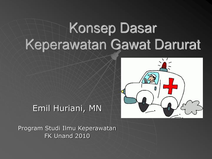 konsep dasar keperawatan gawat darurat