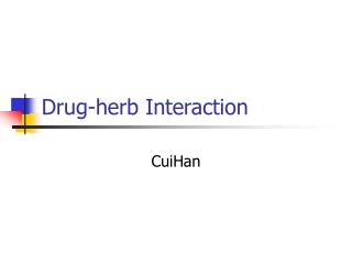 Drug-herb Interaction
