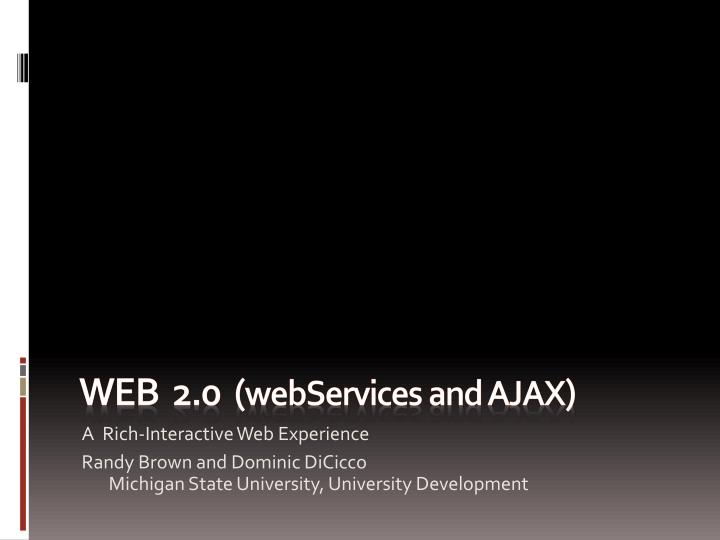 web 2 0 webservices and ajax