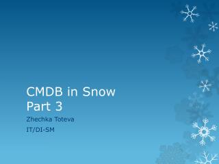 CMDB in Snow Part 3