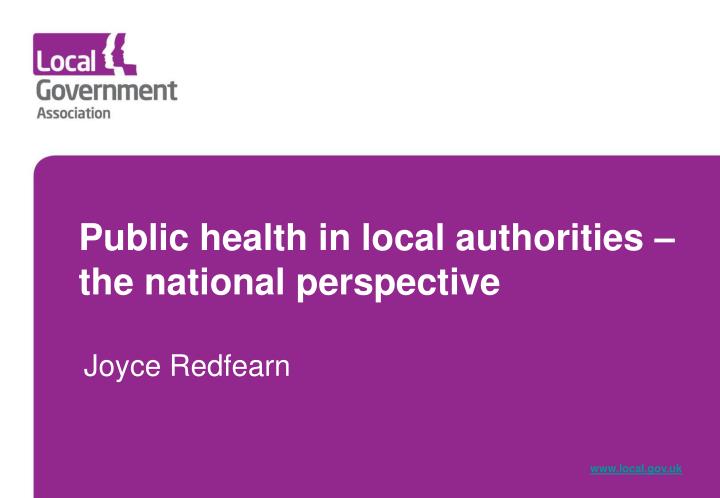public health in local authorities the national perspective