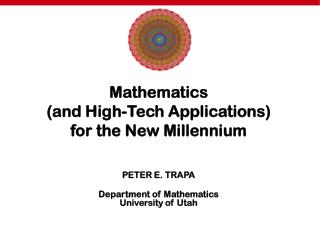 Mathematics (and High-Tech Applications) for the New Millennium