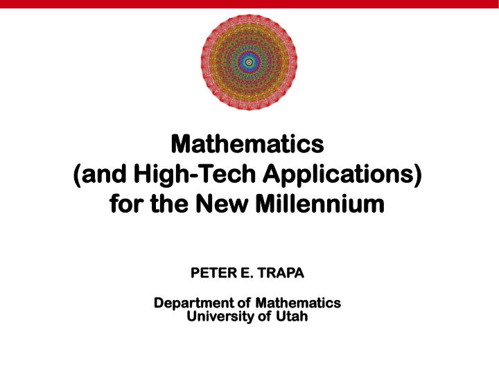 mathematics and high tech applications for the new millennium