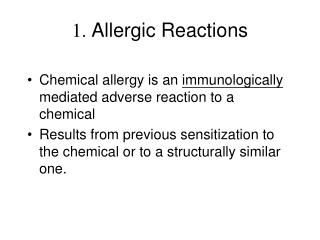 1. Allergic Reactions