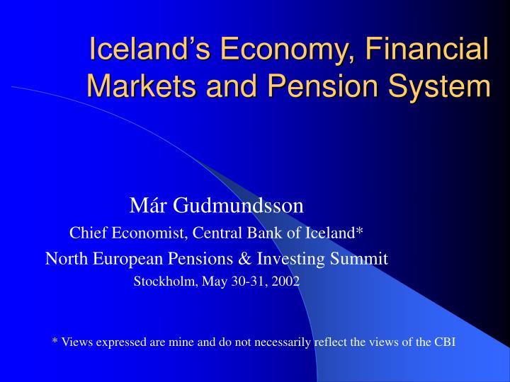 iceland s economy financial markets and pension system