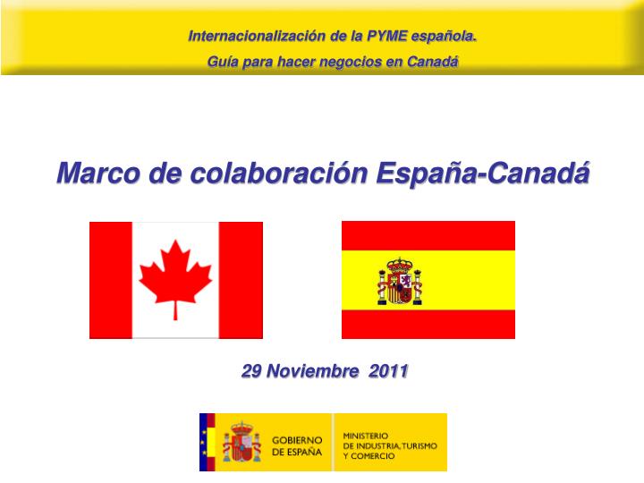 marco de colaboraci n espa a canad