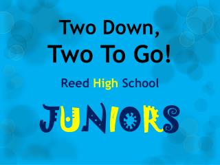 Two Down, Two To Go! Reed High School