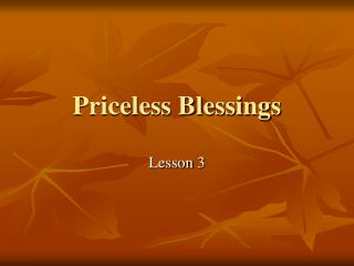 Priceless Blessings