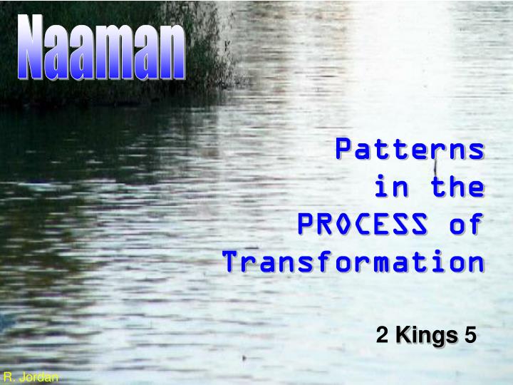 patterns in the process of transformation