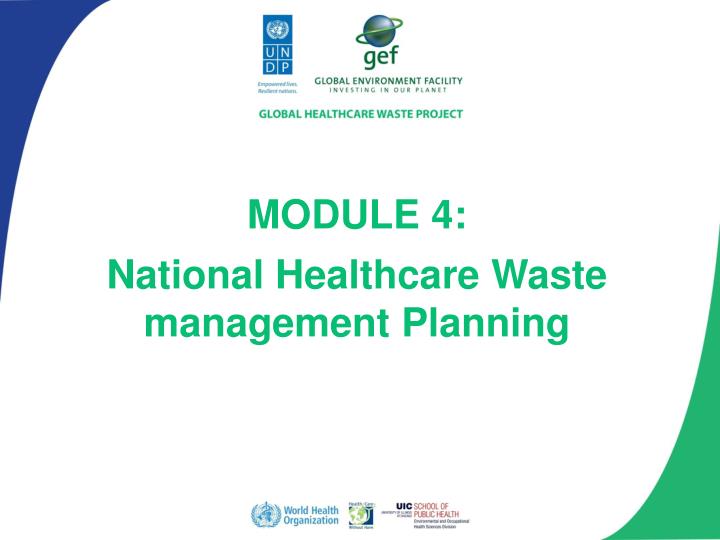 module 4 national healthcare waste management planning
