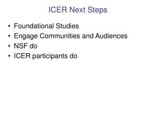 ICER Next Steps