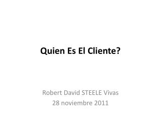 quien es el cliente