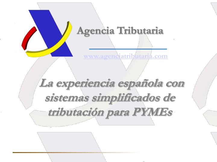 la experiencia espa ola con sistemas simplificados de tributaci n para pymes