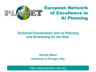 Technical Coordination Unit on Planning and Scheduling for the Web.