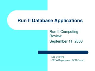 Run II Database Applications