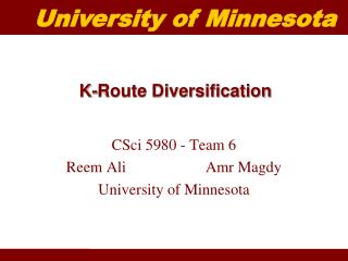 K-Route Diversification