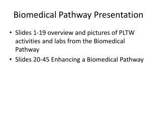 Biomedical Pathway Presentation