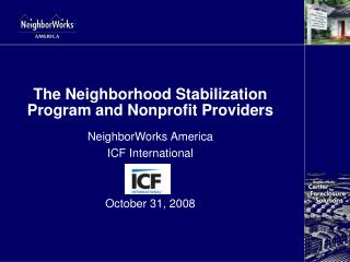 The Neighborhood Stabilization Program and Nonprofit Providers