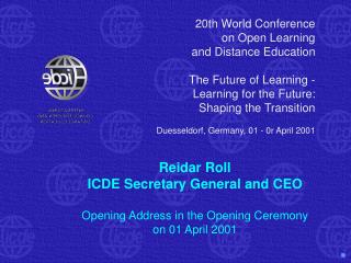 20th World Conference on Open Learning and Distance Education