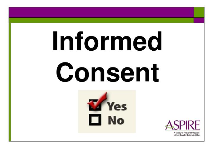 informed consent