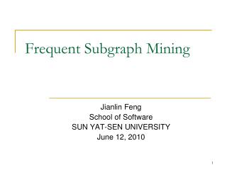Frequent Subgraph Mining