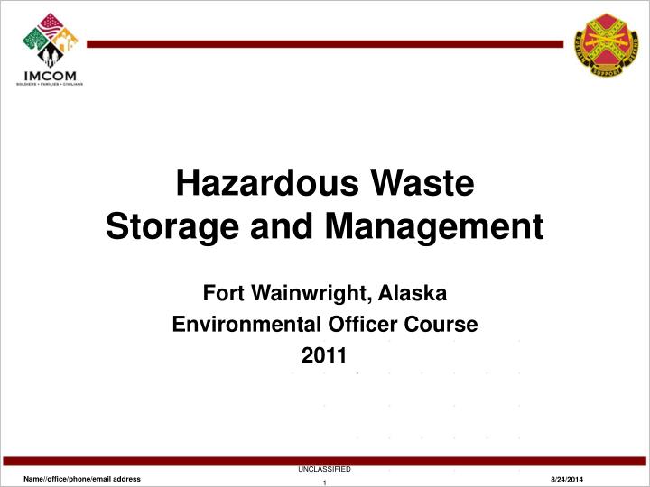 hazardous waste storage and management