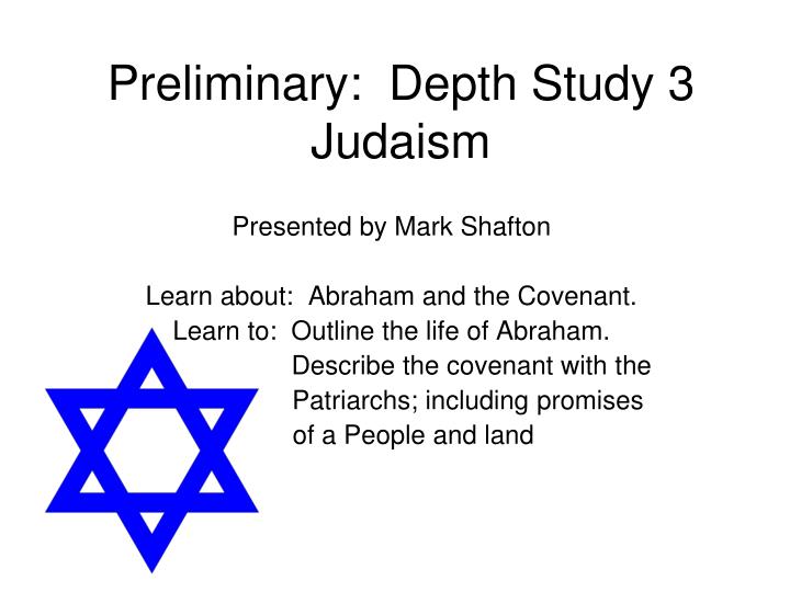 preliminary depth study 3 judaism