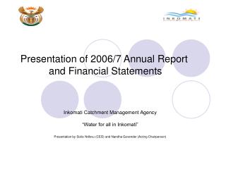Presentation of 2006/7 Annual Report and Financial Statements