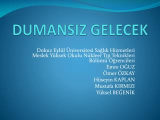 dumansiz gelecek