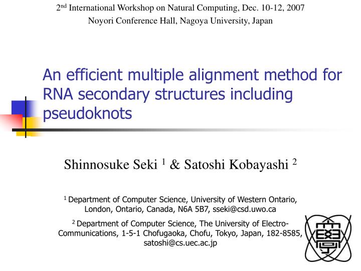 an efficient multiple alignment method for rna secondary structures including pseudoknots