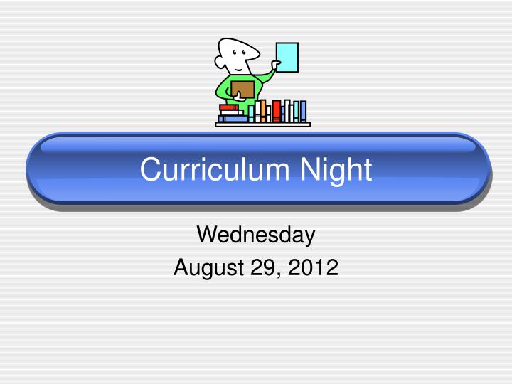 curriculum night