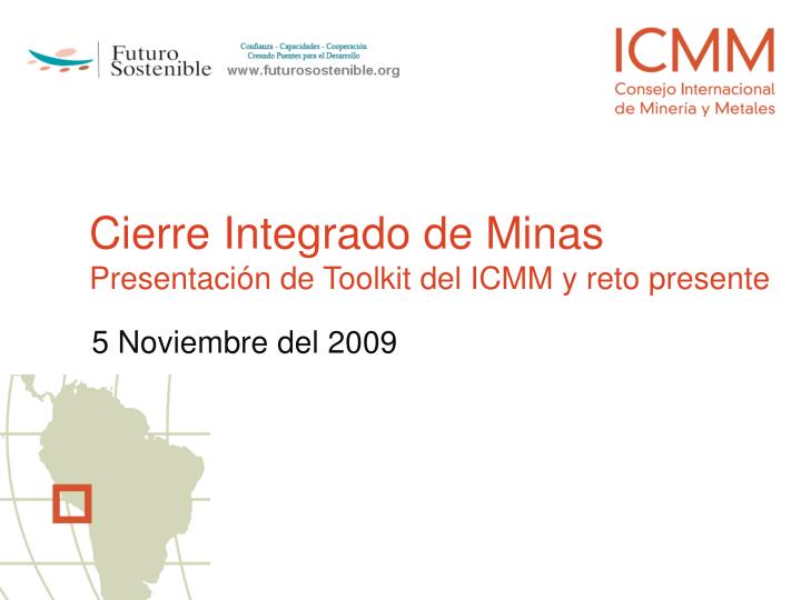 cierre integrado de minas presentaci n de toolkit del icmm y reto presente