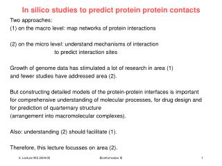 In silico studies to predict protein protein contacts