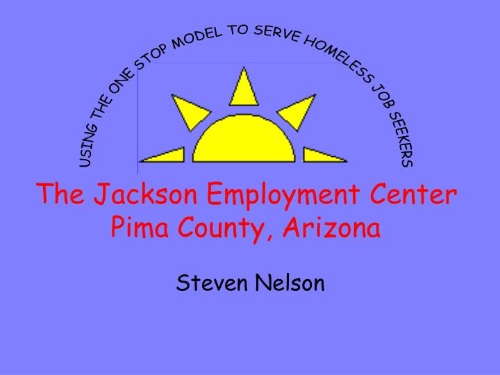 the jackson employment center pima county arizona